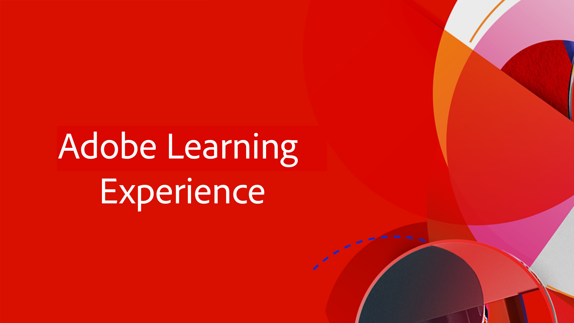 Adobe Learning Experience