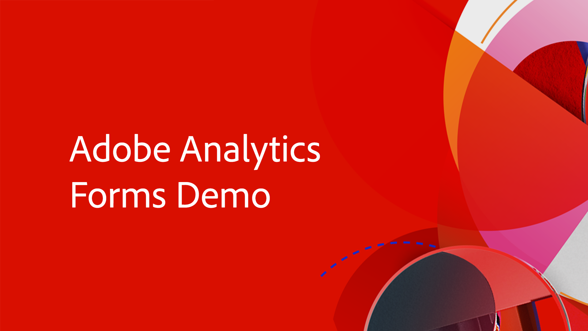 Adobe Analytics Forms Demo