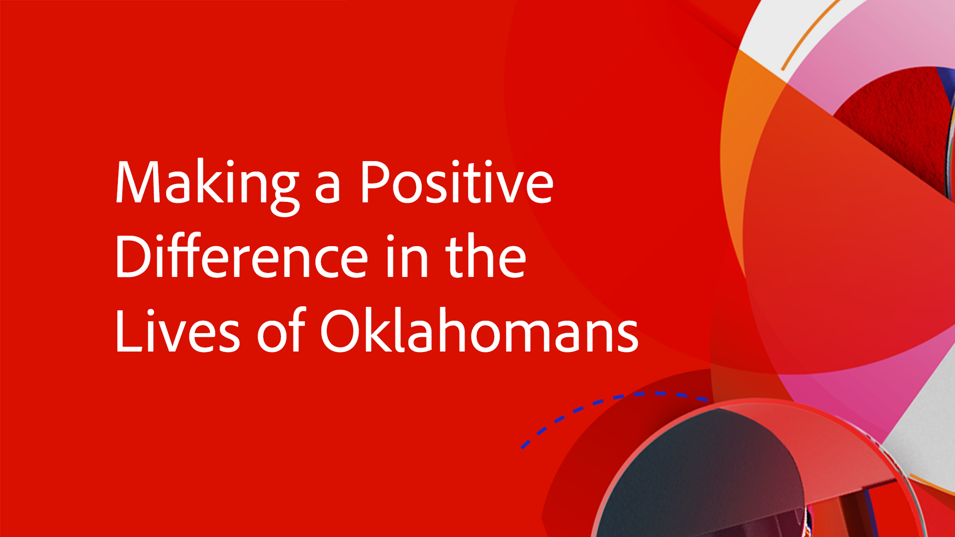 Making a Positive Difference in the Lives of Oklahomans