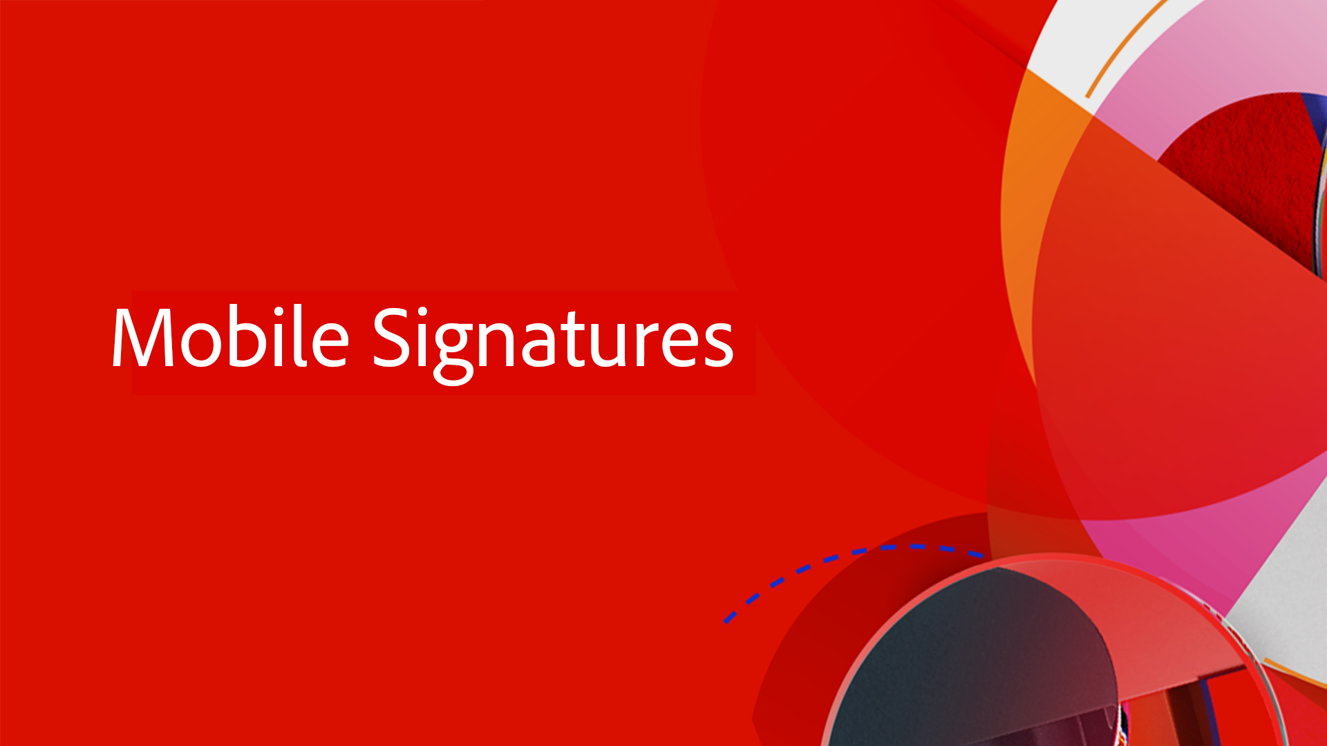 Mobile Signatures